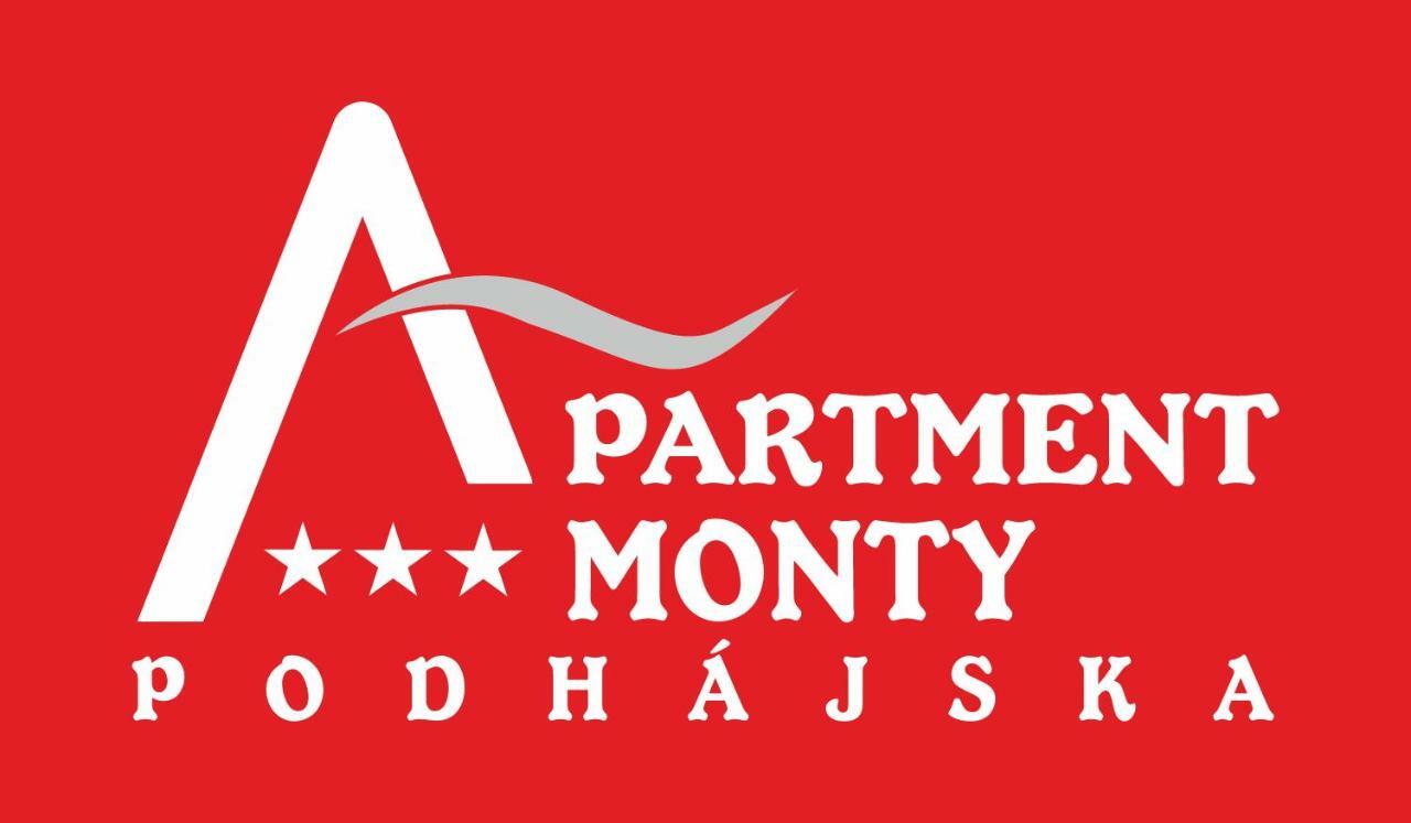 Apartments Monty Podhájska מראה חיצוני תמונה